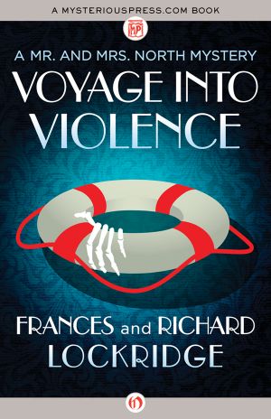 [Mr. & Mrs. North 01] • Voyage into Violence